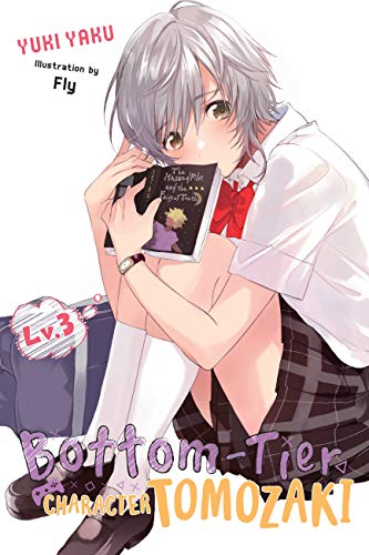 Bottom-Tier Character Tomozaki lv. 3